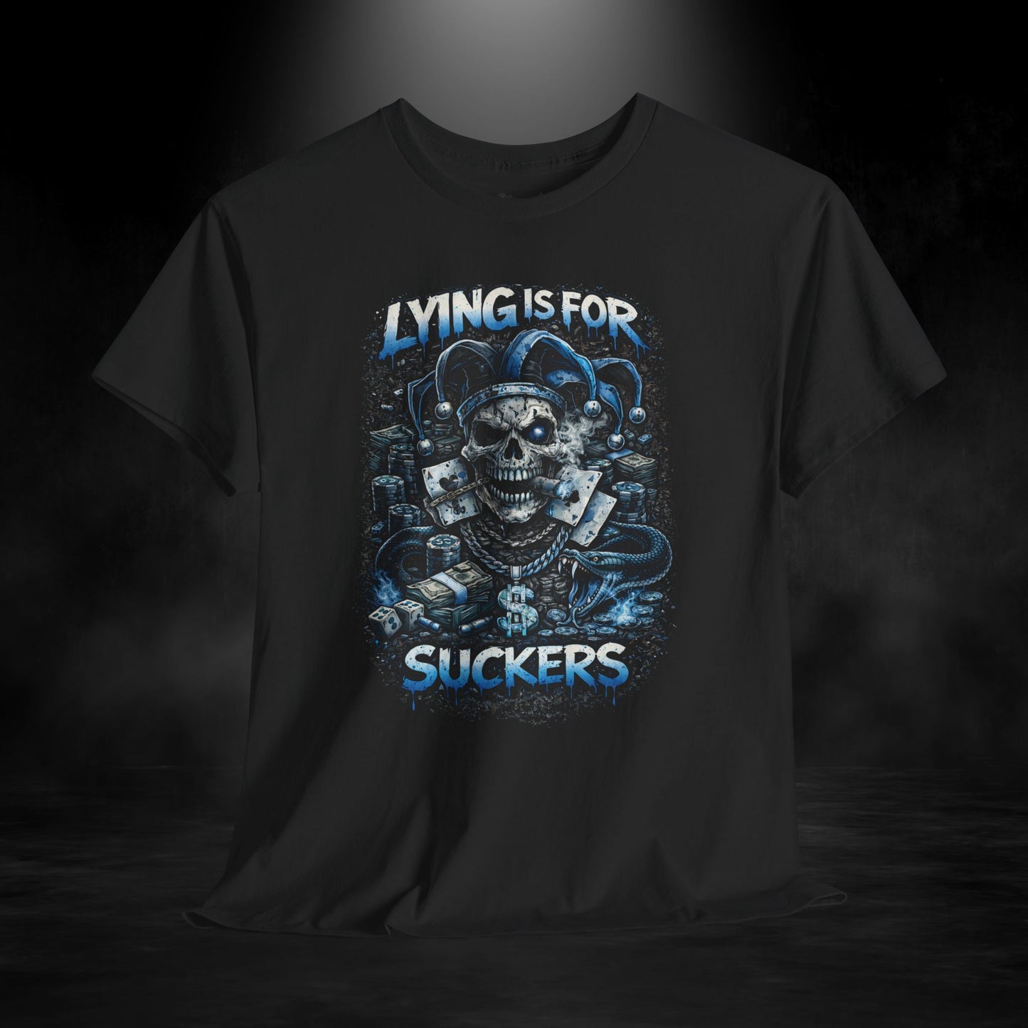 LYING IS FOR SUCKERS