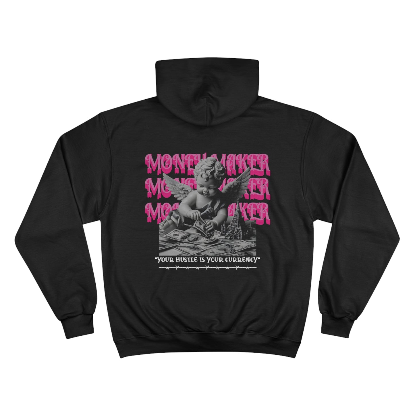 MONEY MAKER CHAMPION HOODIE