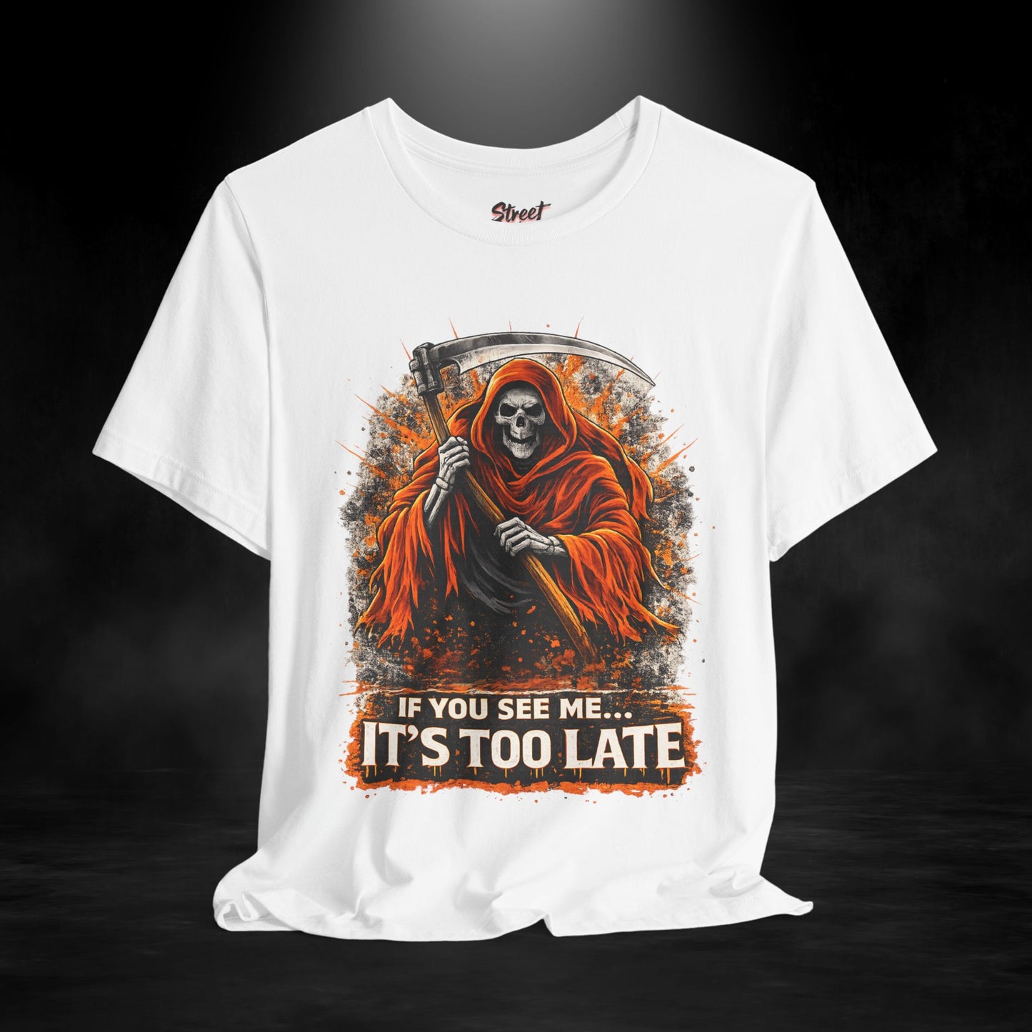 IF YOU SEE ME ITS TO LATE